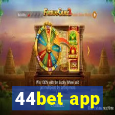 44bet app